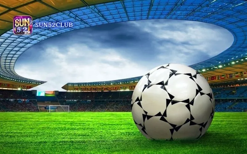 Thể Thao Sun52: Sảnh Cá Cược Bóng Đá Tỷ Lệ Odds Cao Nhất 2026 7 Đặt cược thể thao Sun52