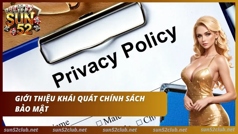 Ảnh Sun52 có chữ Privacy Policy và dòng Giới thiệu khái quát chính sách bảo mật