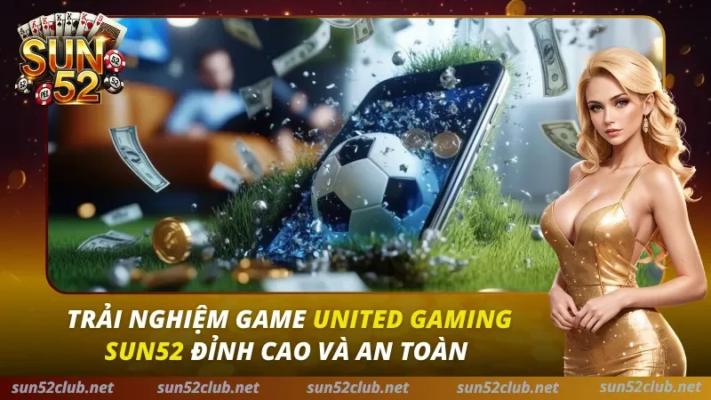 United Gaming Sun52