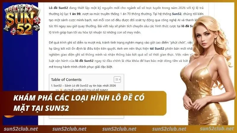 Lô Đề Sun52: Bí Kíp Soi Cầu & Tỷ Lệ Ăn 1 Ăn 99 Cao Nhất 2026 4 Những hình thức quay thưởng được ưa chuộng tại sảnh