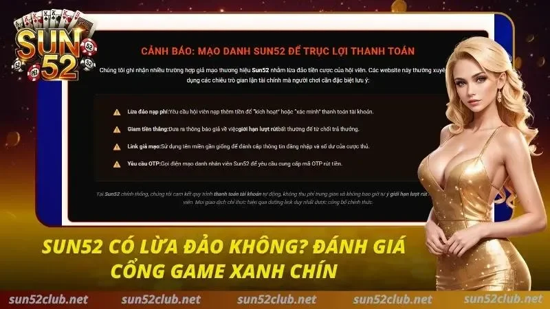 Sun52 Có Lừa Đảo Không